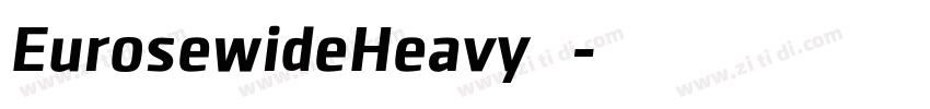 EurosewideHeavy 普通字体转换